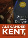Stand into Danger (eBook): Bolitho Series, Book 4